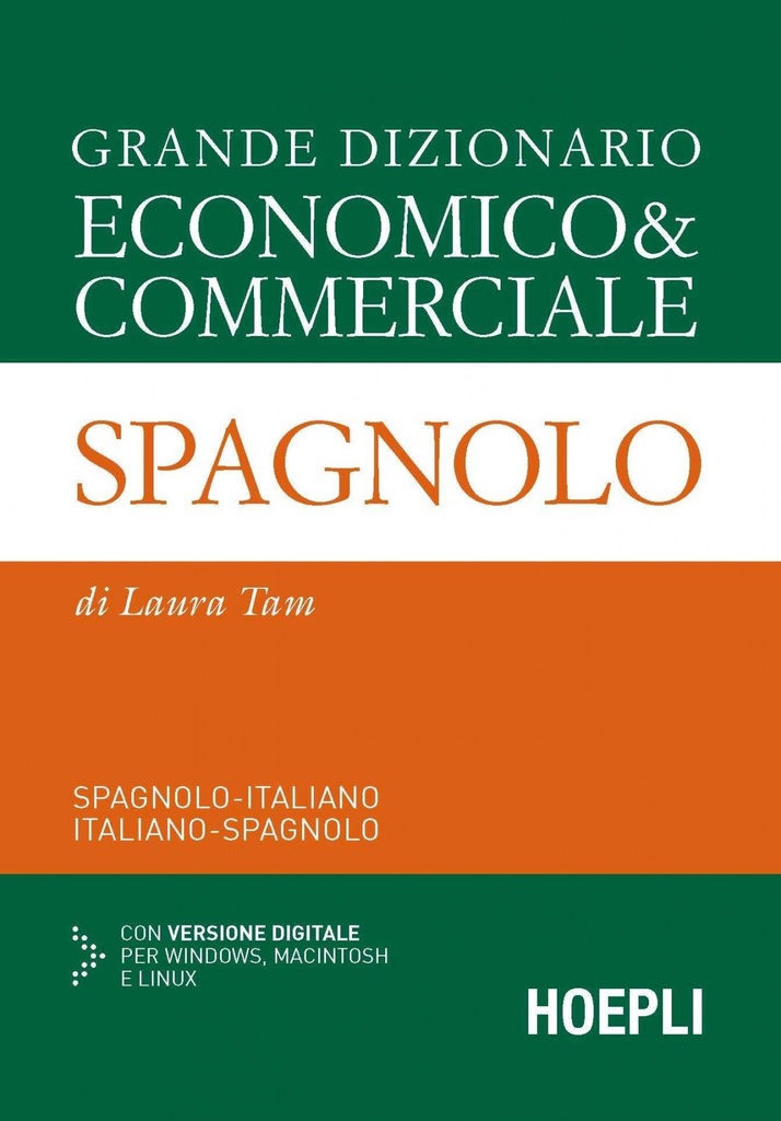 [9788820367367] Grande dizionario economico & commerciale Spagnolo