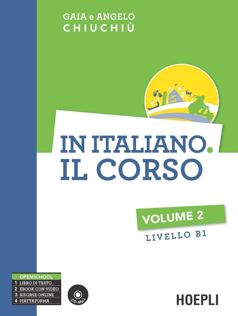 [9788820370367] In Italiano. Il corso