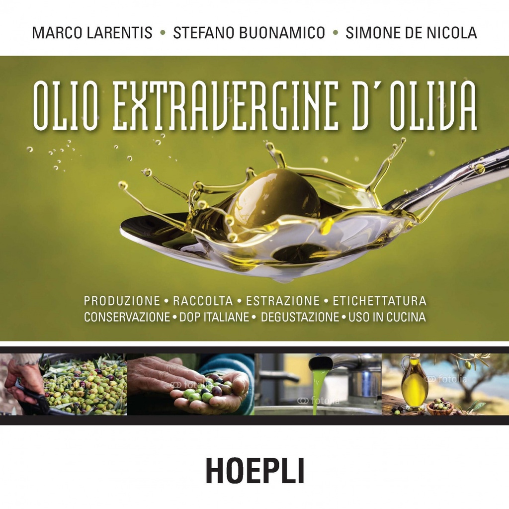[9788820375478] Olio extravergine d'oliva