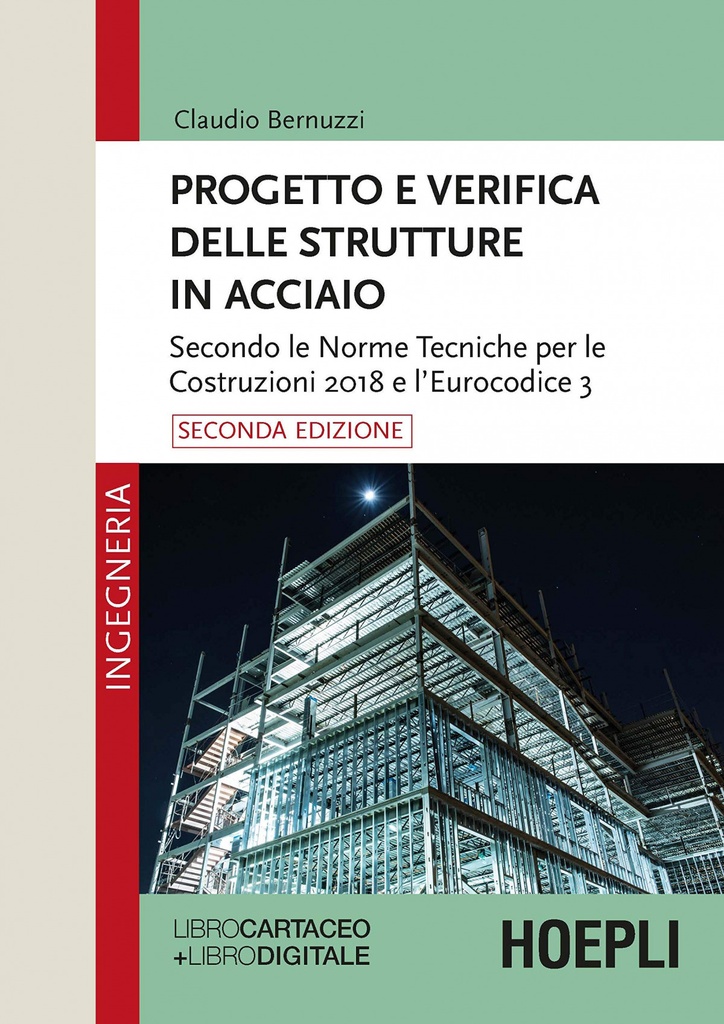 [9788820385392] Progetto e Verifica Delle Strutture in Acciao