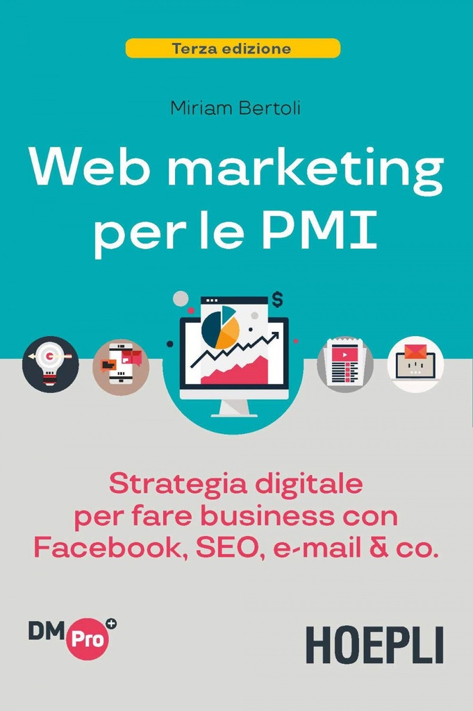 [9788820386146] Web Marketing Per Le Pmi