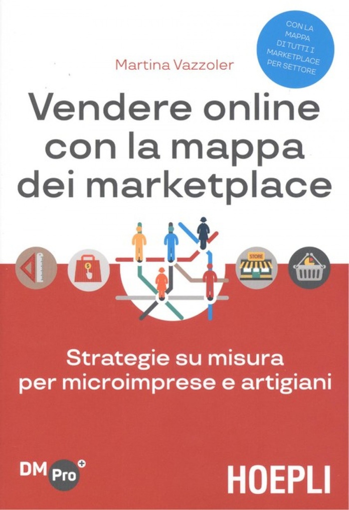 [9788820388430] Vendere Online con la Mappa Dei Marketplace