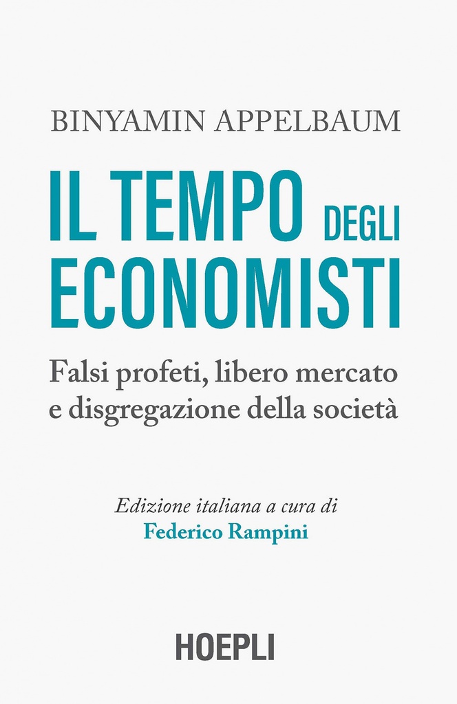 [9788820397234] IL Tempo Degli Economisti.(economia & Finanza)