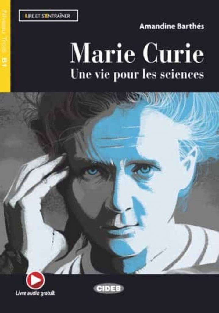 [9788853018397] Marie Curie: Une Vie Pour Les Sciences