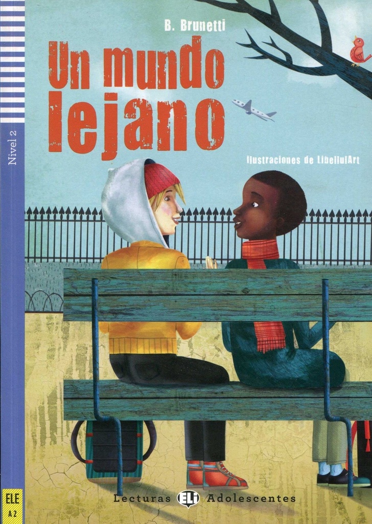 [9788853605573] Un mundo lejano
