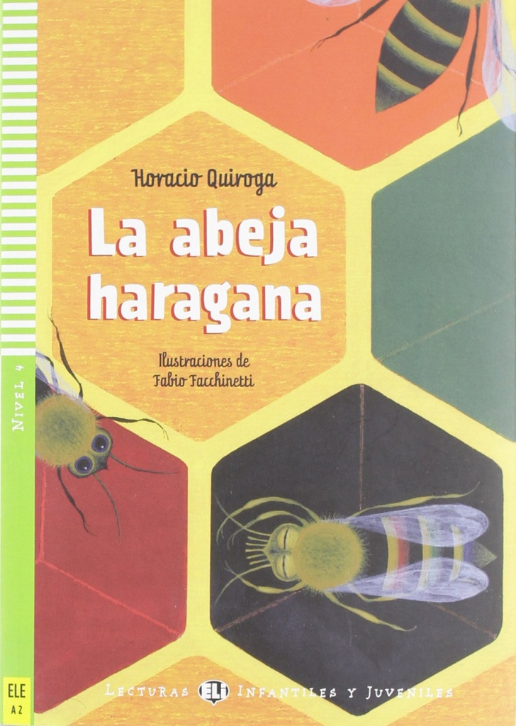 [9788853607744] La Abeja Haragana