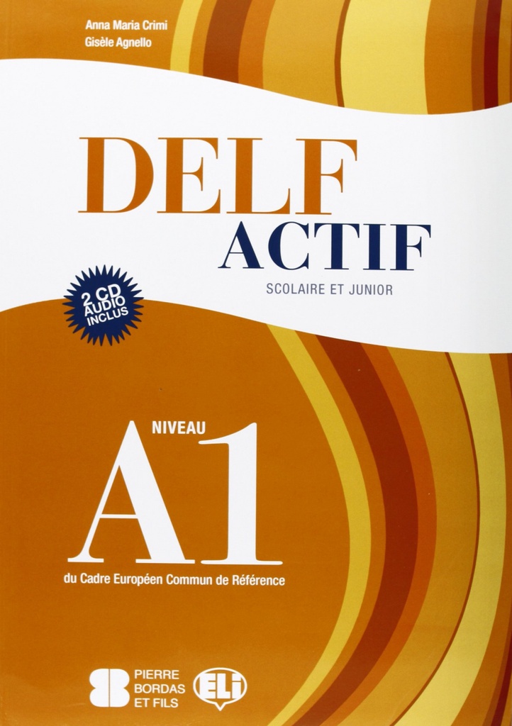 [9788853613035] Delf Actif Book. Scolaire Et Junior