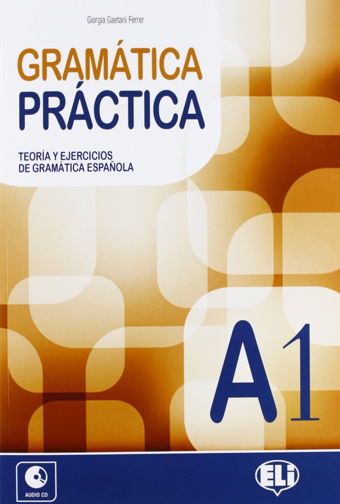 [9788853615251] Gramática Practica A1