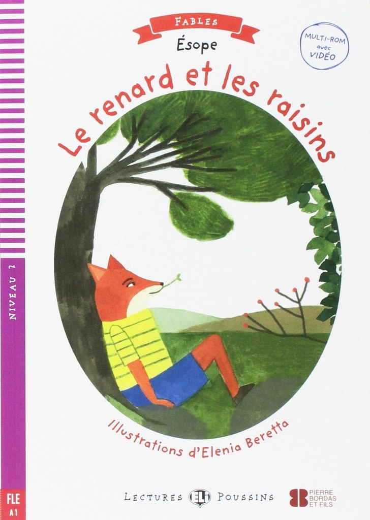 [9788853622297] Renard Et Les Raisins Le