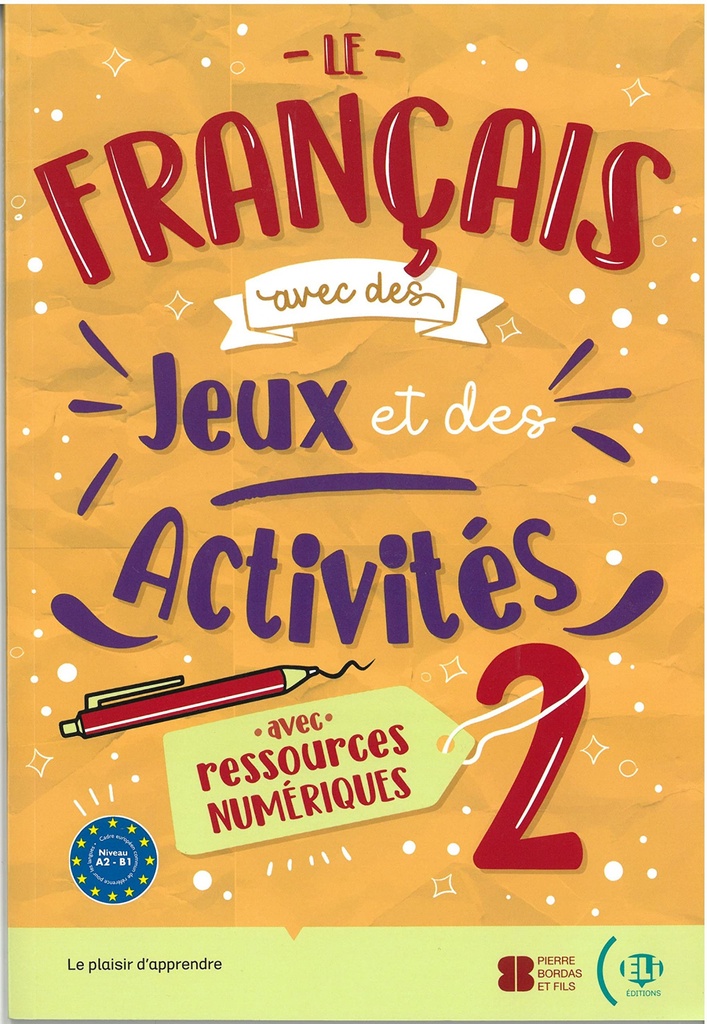 [9788853639967] Le Francais Avec Des Jeux Et Des Activites