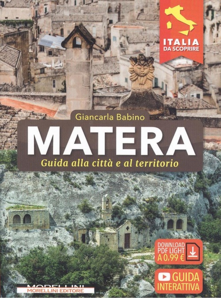 [9788862986533] Matera. Guida Alla Città e al Territorio