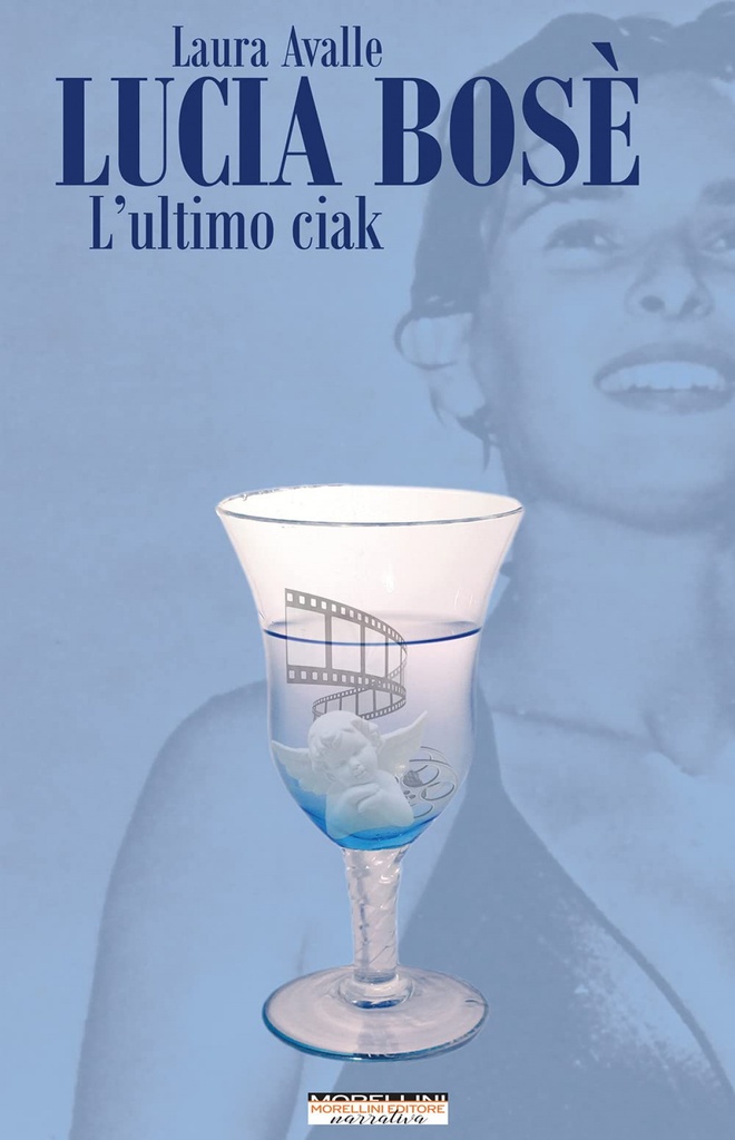 [9788862988612] Lucia bose: l'ultimo ciak
