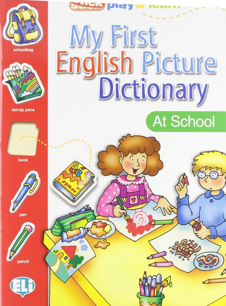 [9788881488315] My first english picture dictionary at school