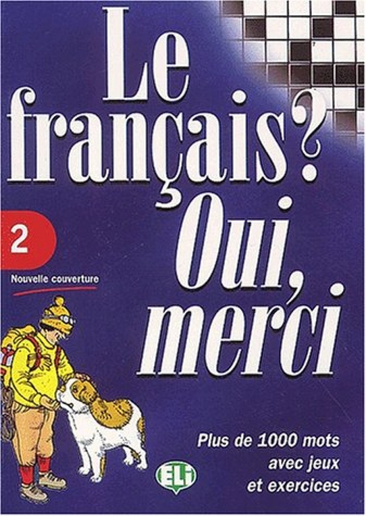 [9788885148093] Le francais ? oui, merci .eli