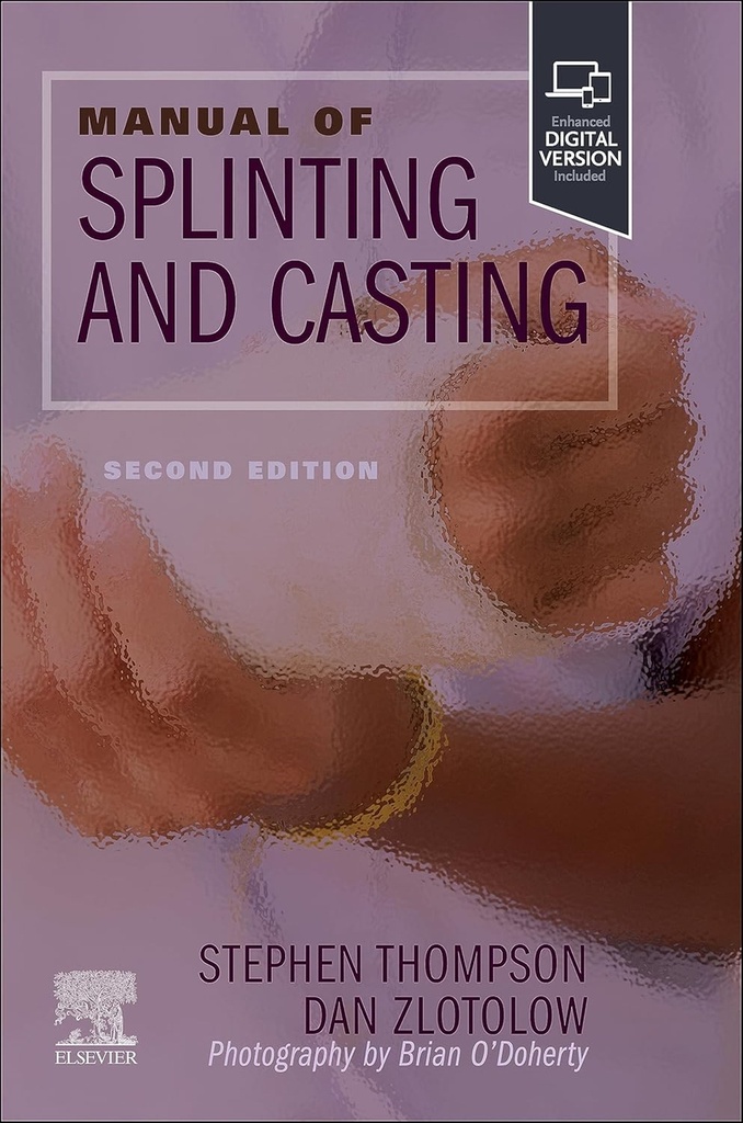 [9780323878296] Manual of splinting and casting