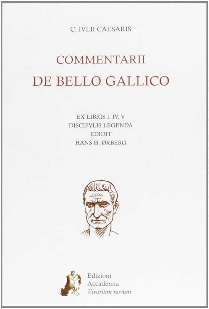 [9788895611068] Commentarii de bello gallico