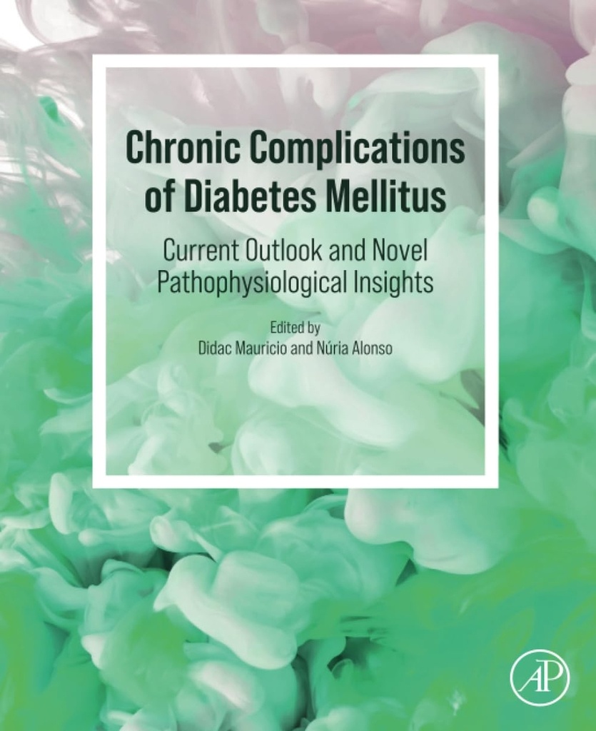 [9780323884266] Chronic complications of diabetes melltus