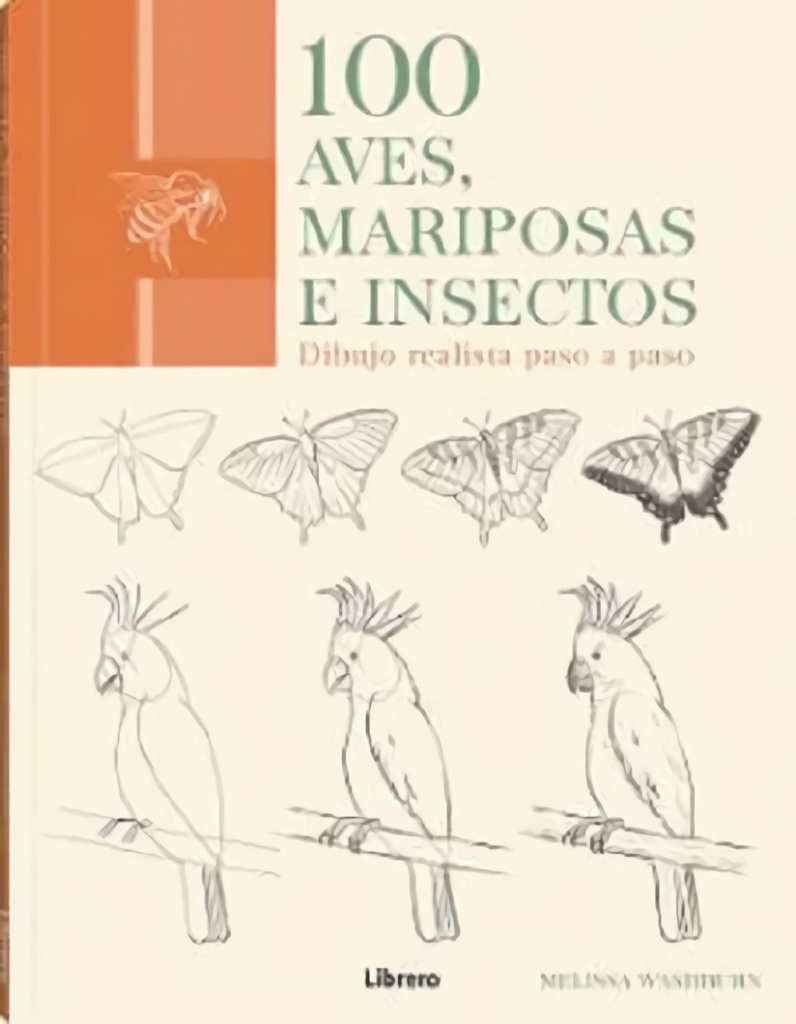 [9789463596015] 100 Aves, Mariposas e Insectos