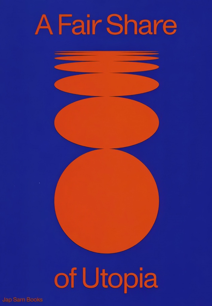 [9789492852342] A Fair Share of Utopia