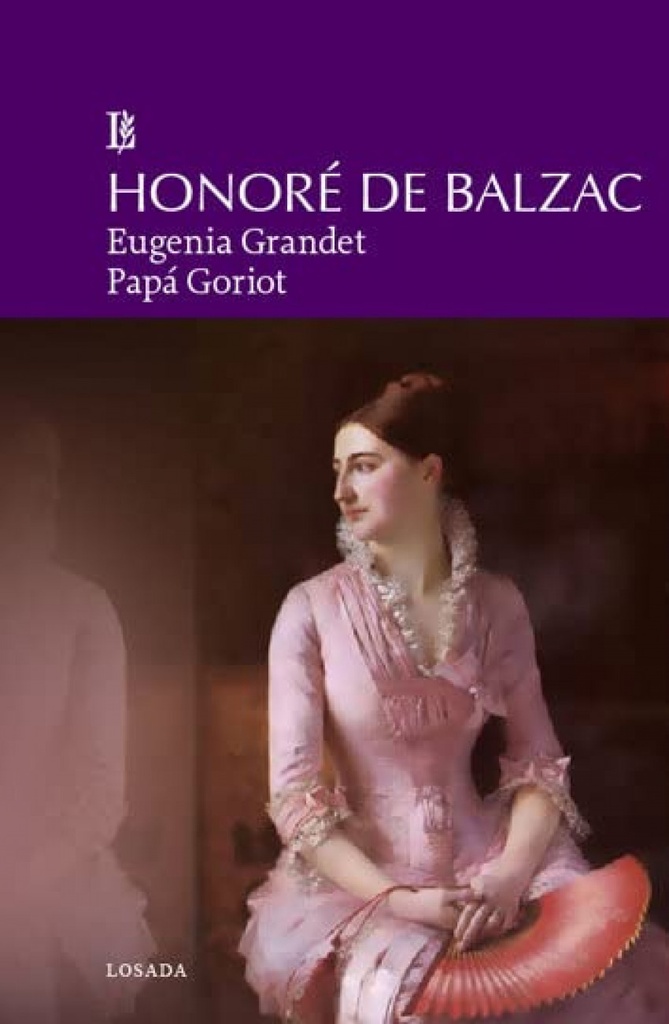 [9789500396639] Eugenia Grandet. Papa Goriot