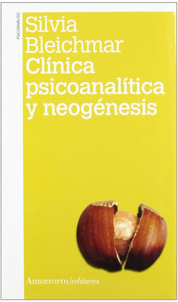 [9789505181377] Clinica Psicoanalitica y Neogenesis