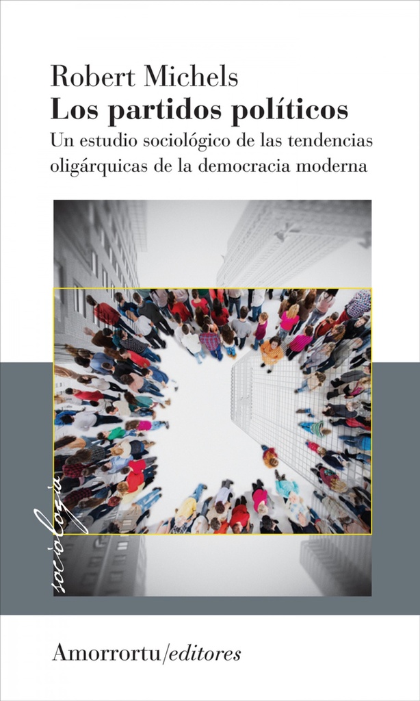 [9789505182824] Los Partidos Políticos - 1 Vol