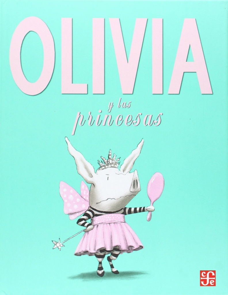 [9789562891004] Olivia y las princesas
