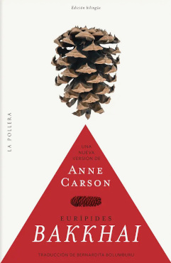 [9789566087199] Bakkhai (versión de Anne Carson)