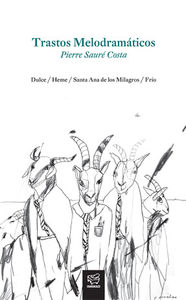 [9789568940157] Trastos Melodramaticos