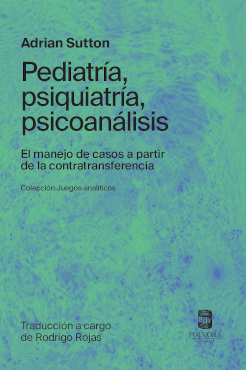 [9789569441905] Pediatria Psiquiatria Psicoanalisis