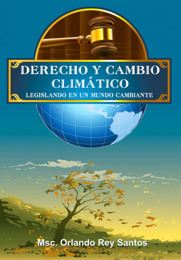 [9789592374928] Derecho y Cambio Climático