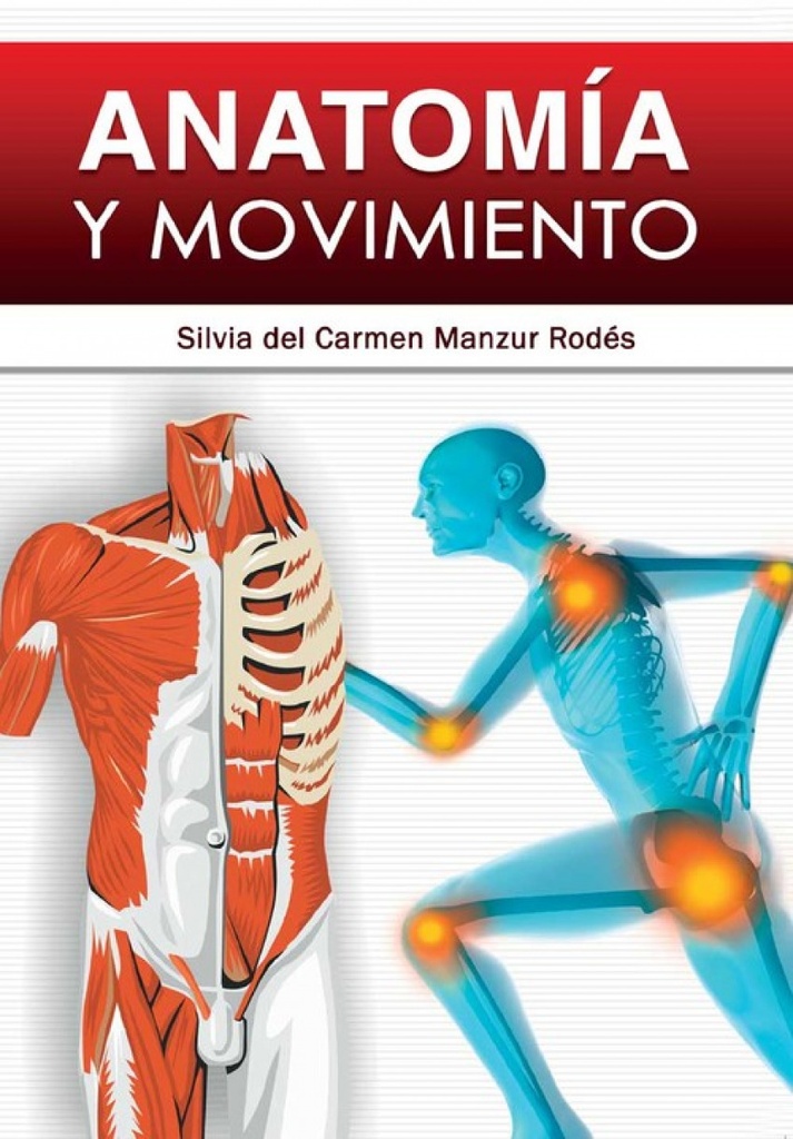 [9789592375277] Anatomía y Movimiento