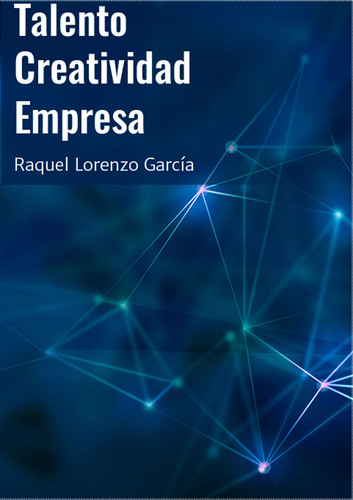 [9789592375710] Talento, Creatividad, Empresa