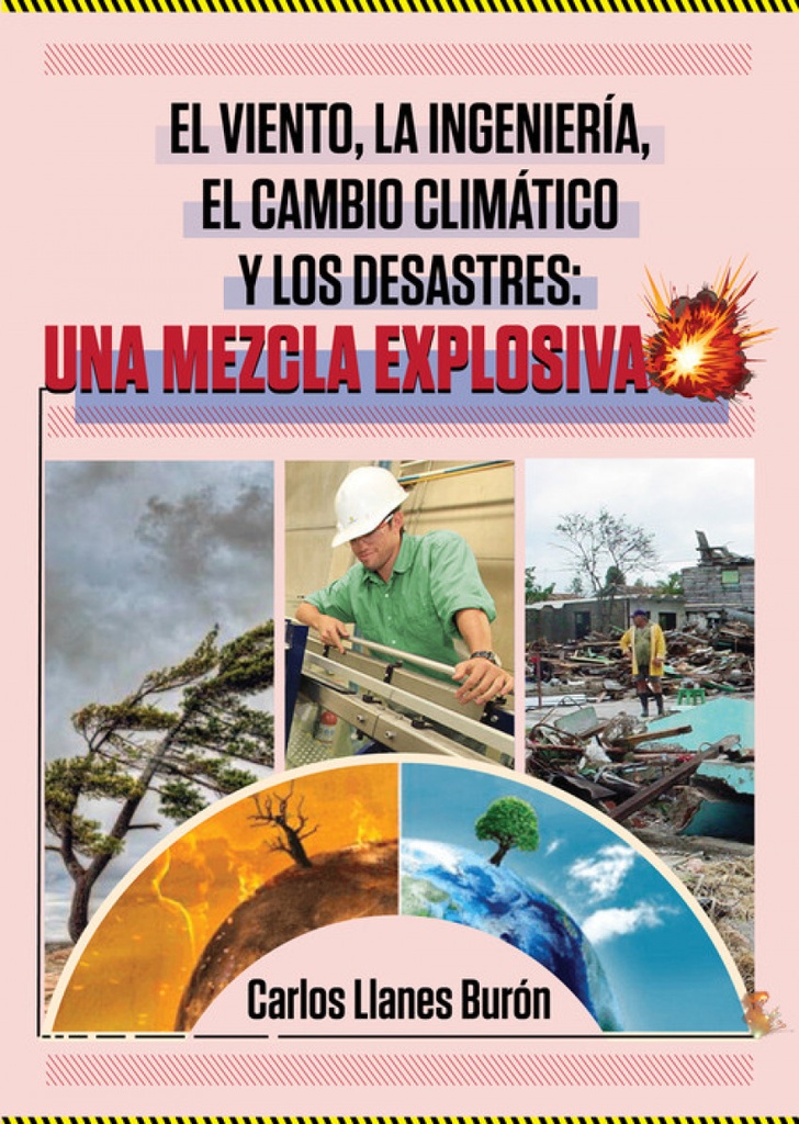 [9789592378445] El Viento, la Ingeniería, el Cambio Climático y los Desast