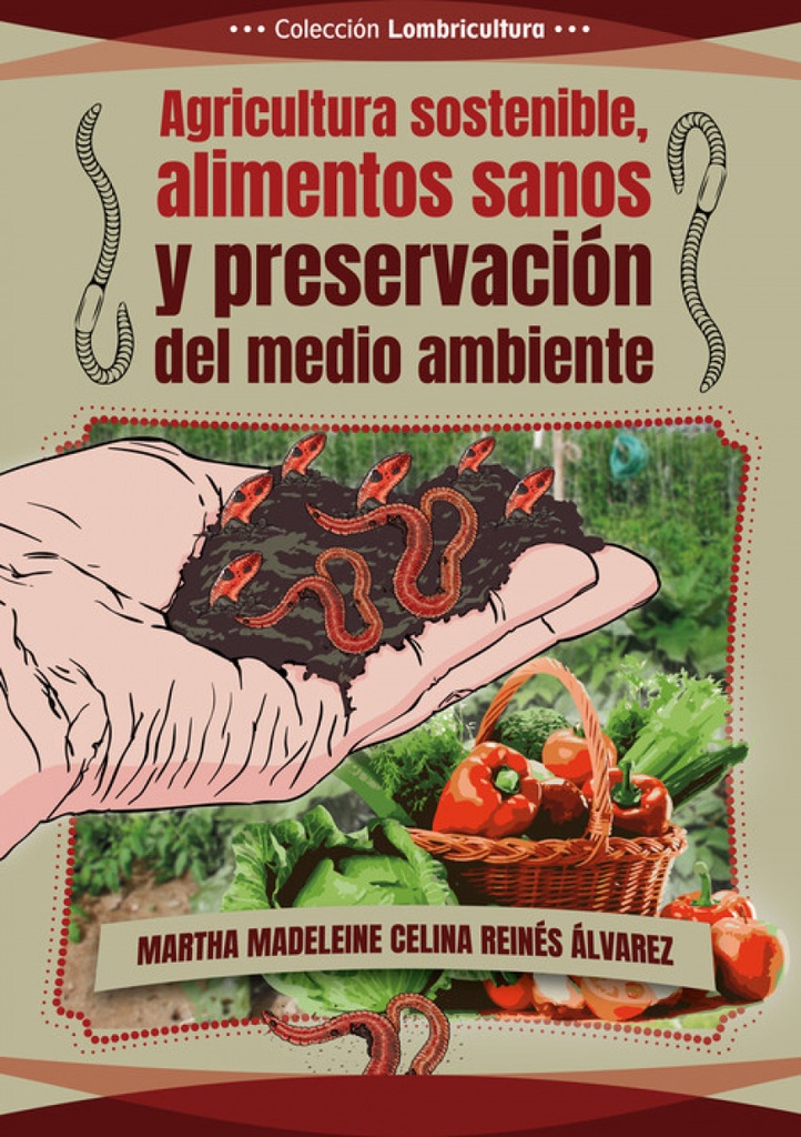 [9789592378537] Agricultura Sostenible, Alimentos Sanos y Preservación...