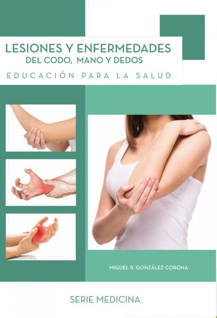 [9789592378704] Lesiones y Enfermedades del Codo, Mano y Dedos