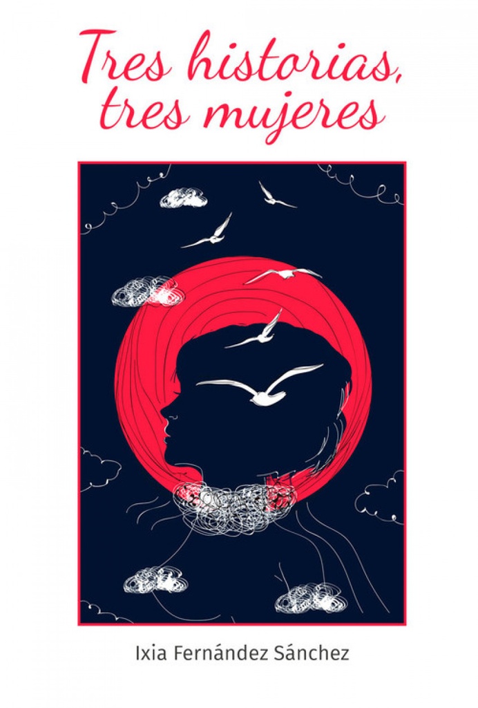 [9789592378735] Tres Historias Tres Mujeres