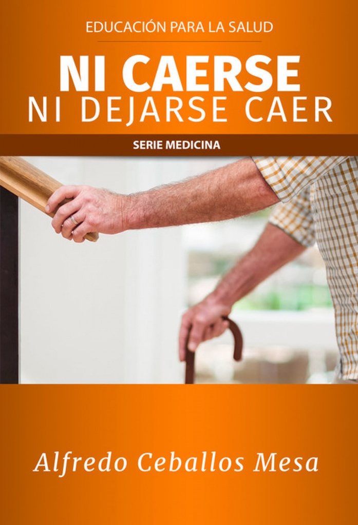 [9789592378780] Ni Caerse Ni Dejarse Caer