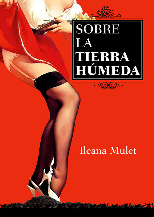 [9789592378933] Sobre Tierra Húmeda