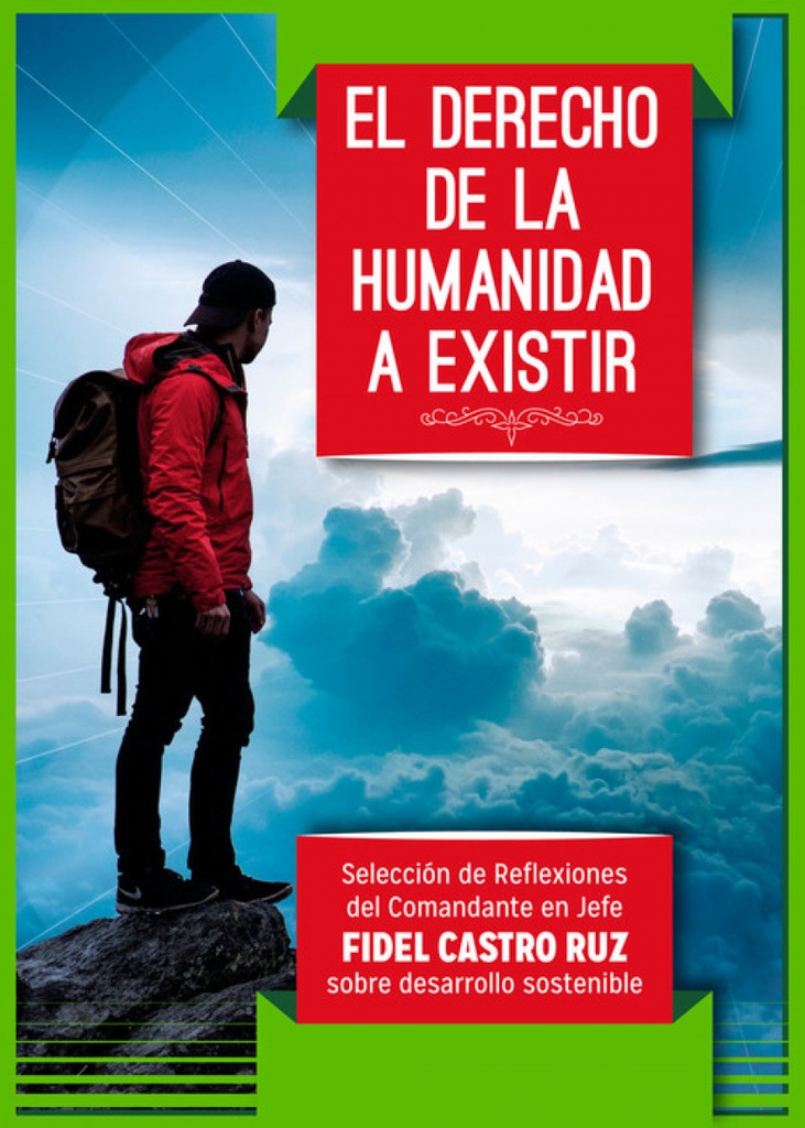[9789592379022] El Derecho de la Humanidad a Existir
