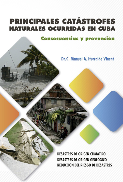 [9789592379435] Principales Catástrofes Naturales Ocurridas en Cuba...