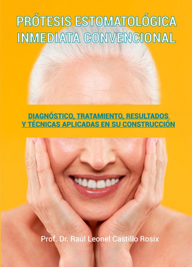 [9789593150880] Prótesis Estomatológica Inmediata Convencional