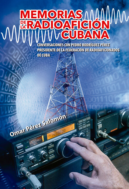 [9789593150941] Memorias de la Radioafición Cubana