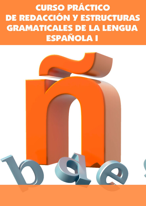 [9789593151238] Curso Práct. Redacción y Estructuras Gramaticales... I