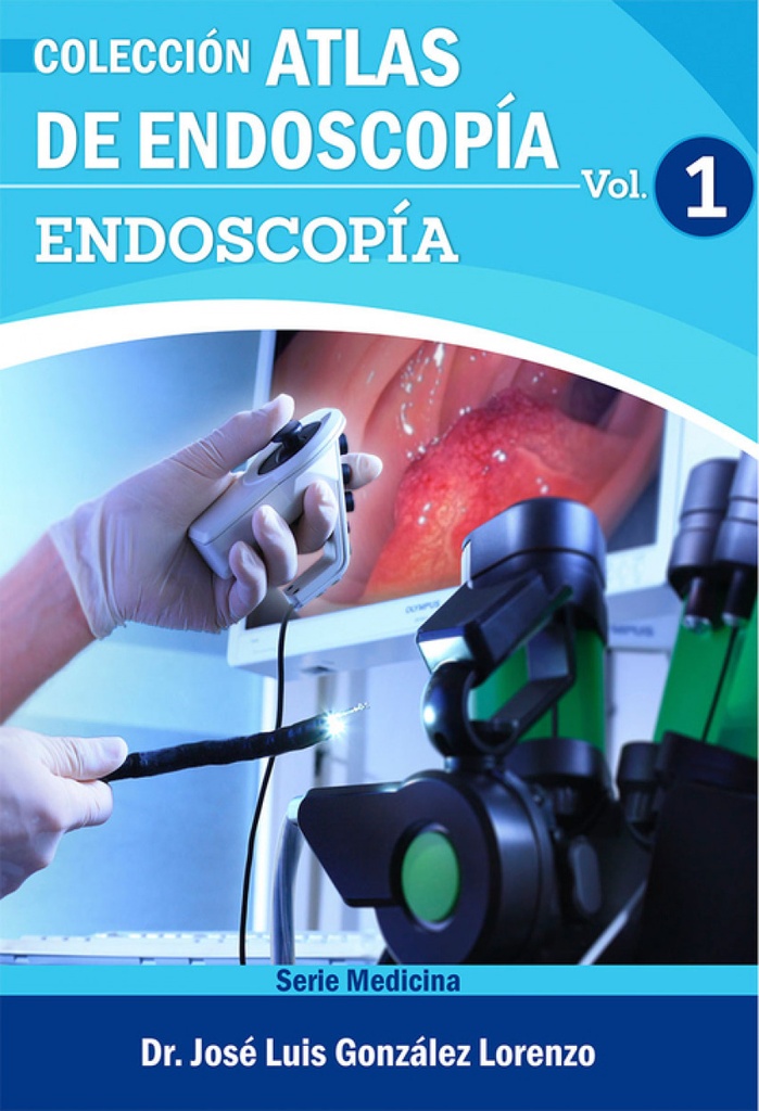[9789593151344] Atlas de Endoscopía. Volumen 1: Endoscopía