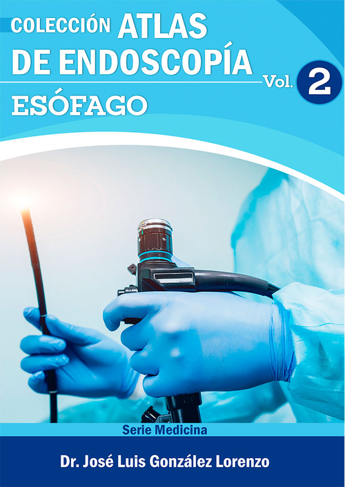 [9789593151375] Atlas de Endoscopía. Volumen 2: Esófago