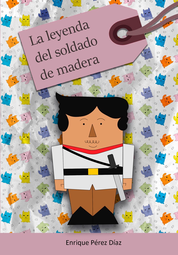 [9789593151856] La Leyenda del Soldado de Madera