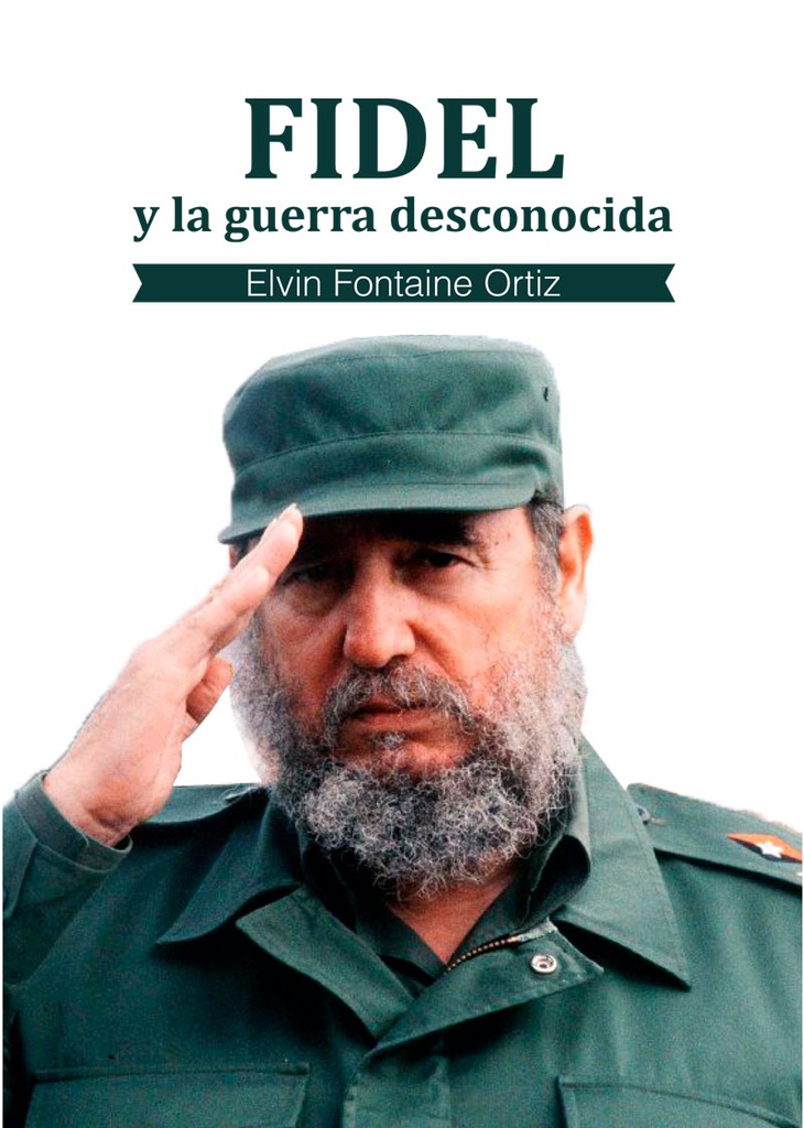 [9789593152129] Fidel y la Guerra Desconocida