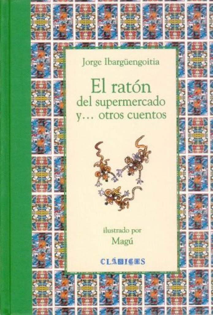 [9789681676513] El ratón del supermercado y... otros cuentos