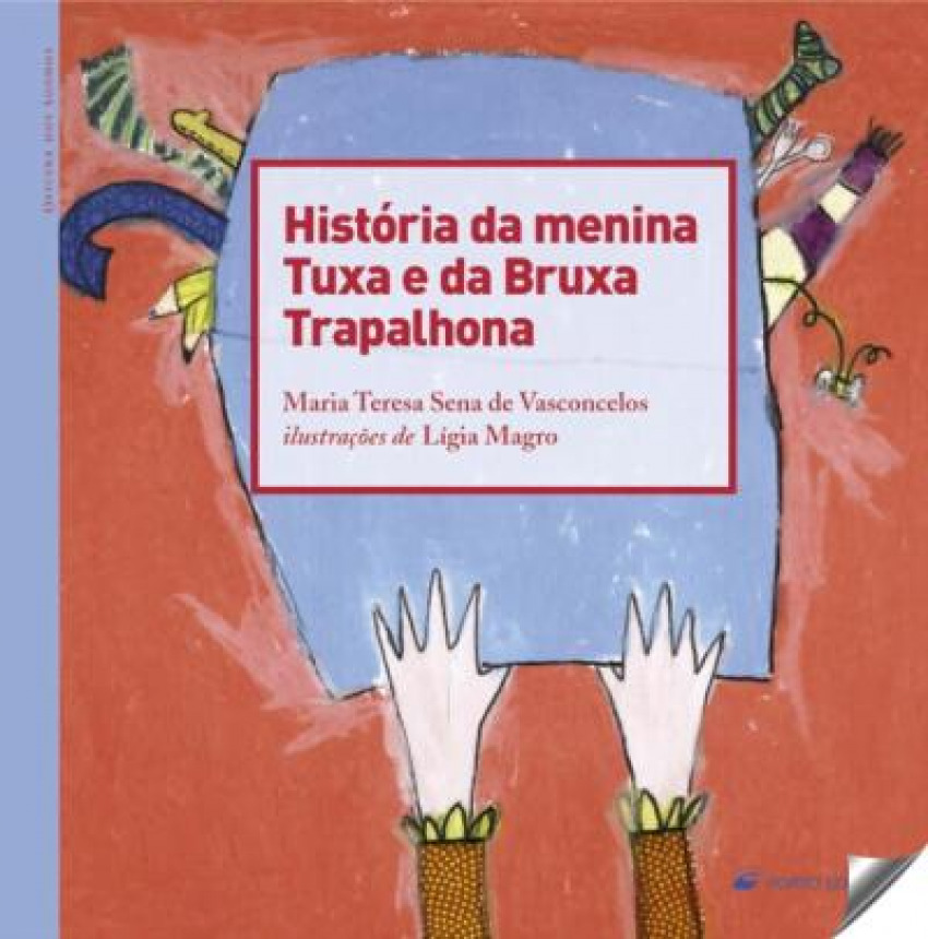 [9789720719003] Historia da Menina Tuxa e da Bruxa Trapalhona
